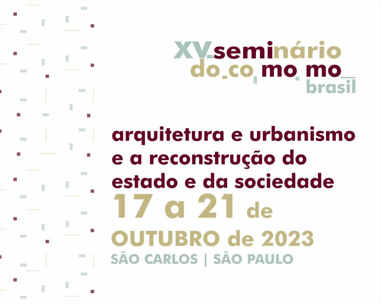 XV Seminário DOCOMOMO Brasil  Arquitetura e urbanismo e a